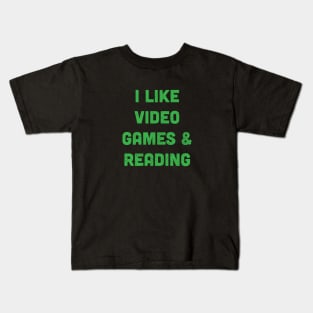 I Like Video Games & Reading Kids T-Shirt